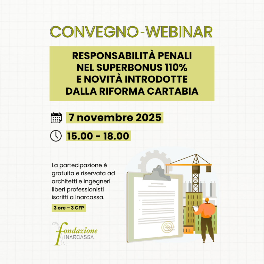 Responsabilità penali nel Superbonus 110% e novità introdotte dalla riforma Cartabia