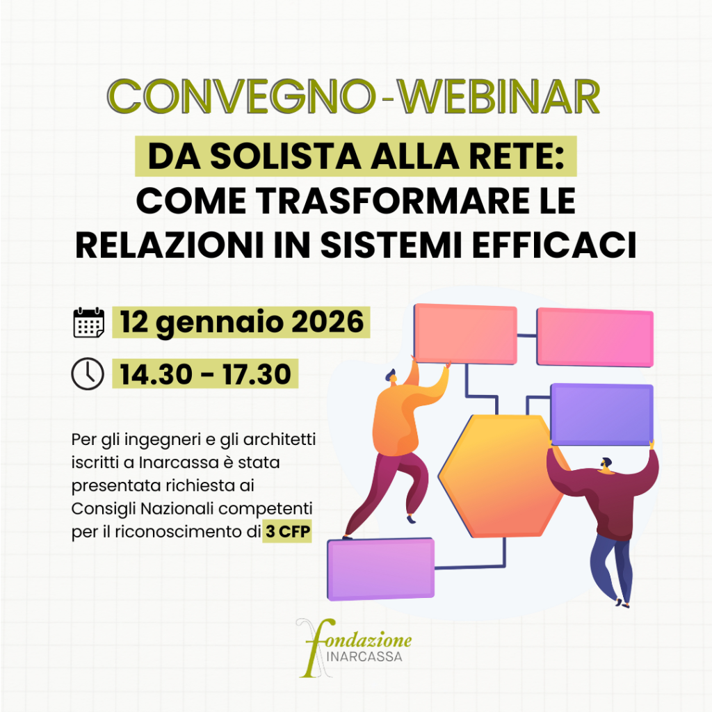 Da solista alla rete: come trasformare le relazioni in sistemi efficaci