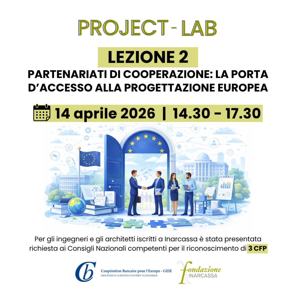 Project Lab – Lezione 2: Partenariati di cooperazione: la porta d’accesso alla progettazione europea