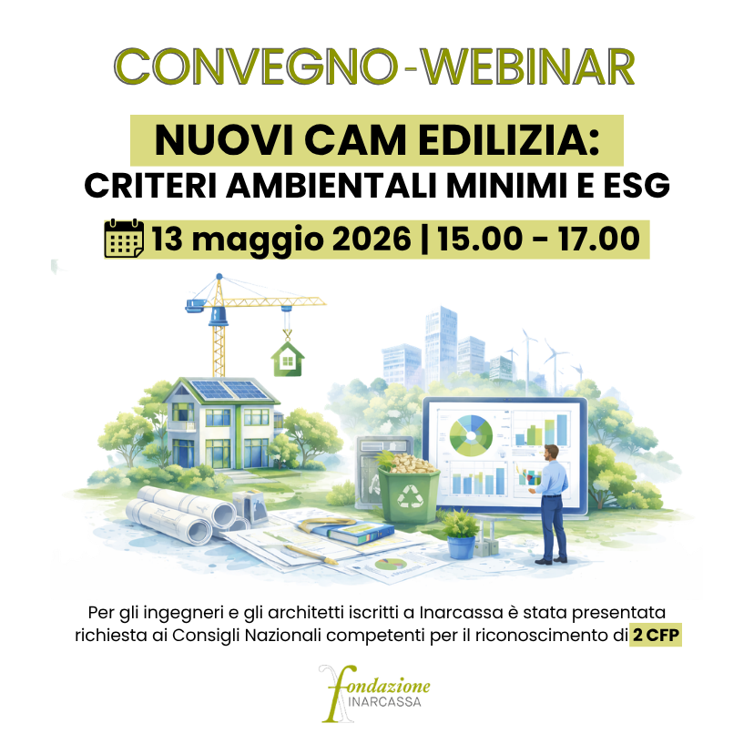 Nuovi CAM Edilizia – Lezione 3: Criteri Ambientali Minimi e ESG come criteri premianti